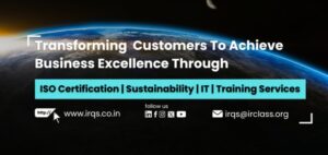 Read more about the article This is Why IRQS is India’s Best ISO Certification Body